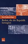 Reden, die die Republik bewegten