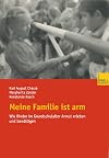 Meine Familie ist arm Wie Kinder im Grundschulalter Armut erleben und bewältigen