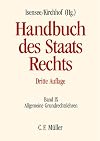 Handbuch des Staatsrechts der Bundesrepublik Deutschland: Handbuch des Staatsrechts: Band IX: Allgemeine Grundrechtslehren