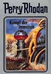 Kampf der Immunen. Perry Rhodan 56.