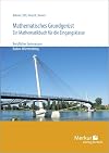 Mathematisches Grundgerüst : ein Mathematikbuch für die Klasse 11