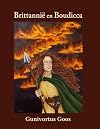 Brittanni&euml; en Boudicca