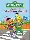 Sesamstrasse, Aufgepasst im Straßenverkehr!