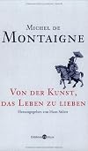 Von der Kunst, das Leben zu lieben