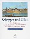 Schopper und Zillen. Eine EinfΓΌhrung in den traditionellen Holzschiffbau im Gebiet der deutschen Donau