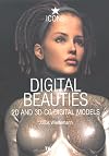 Digital Beauties: 2D and 3D CG Digital Models