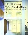 500 Ideas Para Espacios Reducidos 1001102