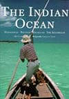 The Indian Ocean: Madagascar, Réunion, Mauritius, the Seychelles