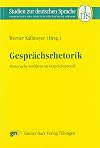 Gesprächsrhetorik rhetorische Verfahren im Gesprächsprozeß