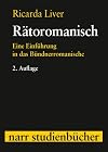 Rätoromanisch: eine Einführung in das Bündnerromanische