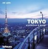 Tokyo Architecture & Design (Architecture & Design Guides)
