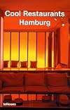 Cool Restaurants Hamburg (Cool Restaurants)