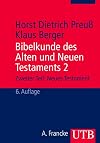 Bibelkunde des Alten und Neuen Testaments 2. Neues Testament.