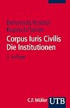 Corpus Iuris Civilis. Die Institutionen