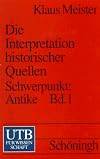 Einführung in die Interpretation historischer Quellen, Schwerpunkt Antike