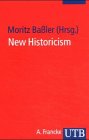 New historicism: Literaturgeschichte als Poetik der Kultur (Fischer Wissenschaft)