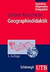 Geographiedidaktik: Grundriß Allgemeine Geographie (Uni-Taschenbücher M)