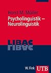 Psycholinguistik Neurolinguistik