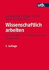 Wissenschaftlich arbeiten