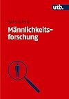 Männlichkeitsforschung (German Edition)