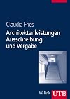 Architektenleistungen Ausschreibung und Vergabe
