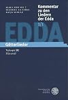 Kommentar Zu Den Liedern Der Edda / Band 1/I ii: Gotterlieder