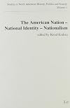 The American nation, national identity, nationalism