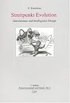 Streitpunkt Evolution : Darwinismus und Intelligentes Design