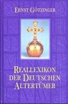 Reallexikon der Deutschen Altertümer - Reprint der Originalausgabe von 1885