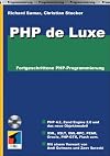PHP de Luxe - fortgeschrittene PHP-Programmierung