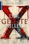 Der Gebote-Killer: Thriller