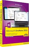 Microsoft OneNote 2013: Den Hightech-Notizblock von MS Office erfolgreich nutzen (Sonstige Bücher M T)