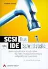 SCSI-Bus und IDE-Schnittstelle, 4. Auflage . Moderne Peripherie-Schnittstellen