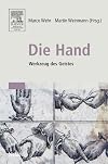 Die Hand. Werkzeug des Geistes