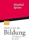 Medizin f&uuml;r die Bildung: Ein Weg aus der Krise