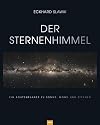 Der Sternenhimmel : Ein Routenplaner zu Sonne, Mond und Sternen