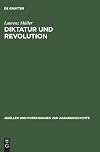 Diktatur und Revolution: Reformation und Bauernkrieg in der Geschichtsschreibung des 'Dritten Reiches' und der DDR (Quellen und Forschungen zur Agrargeschichte, 50) (German Edition)