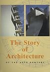 Story of Architecture in the 20th Century (Compact Knowledge)