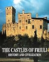 Castles of Friuli (Art & Architecture Series)