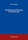 Handhabung und Wirkungen des Gnadenrechts