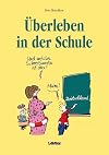 �berleben in der Schule