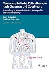 Neurolymphatische Reflextherapie nach Chapman und Goodheart: Anwendung in Manueller Medizin, Osteopathie und Ortho-Bionomy