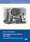 Die Feldskizzen Fritz Winters (1939-1944): Dokumentation und Untersuchung (Reihe Kunstwissenschaft)