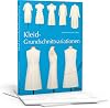 Kleid-Grundschnittvariationen. Schnittmuster erstellen und Kleider selber nähen. Mit Mehrgrößen-Grundschnitt auf beiliegendem Schnittmusterbogen.