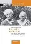 Ich erzähle meiner Frau von der Flucht aus Lettland und dem Exil in Westfalen