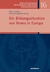 Die Bildungssituation von Roma in Europa