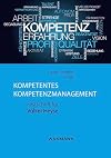 Kompetentes Kompetenzmanagement Festschrift für Volker Heyse