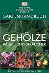 Gartenhandbuch. Gehölze. Bäume und Sträucher
