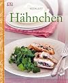 Kochlust: H&auml;hnchen