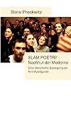 Slam Poetry - Nachhut der Moderne